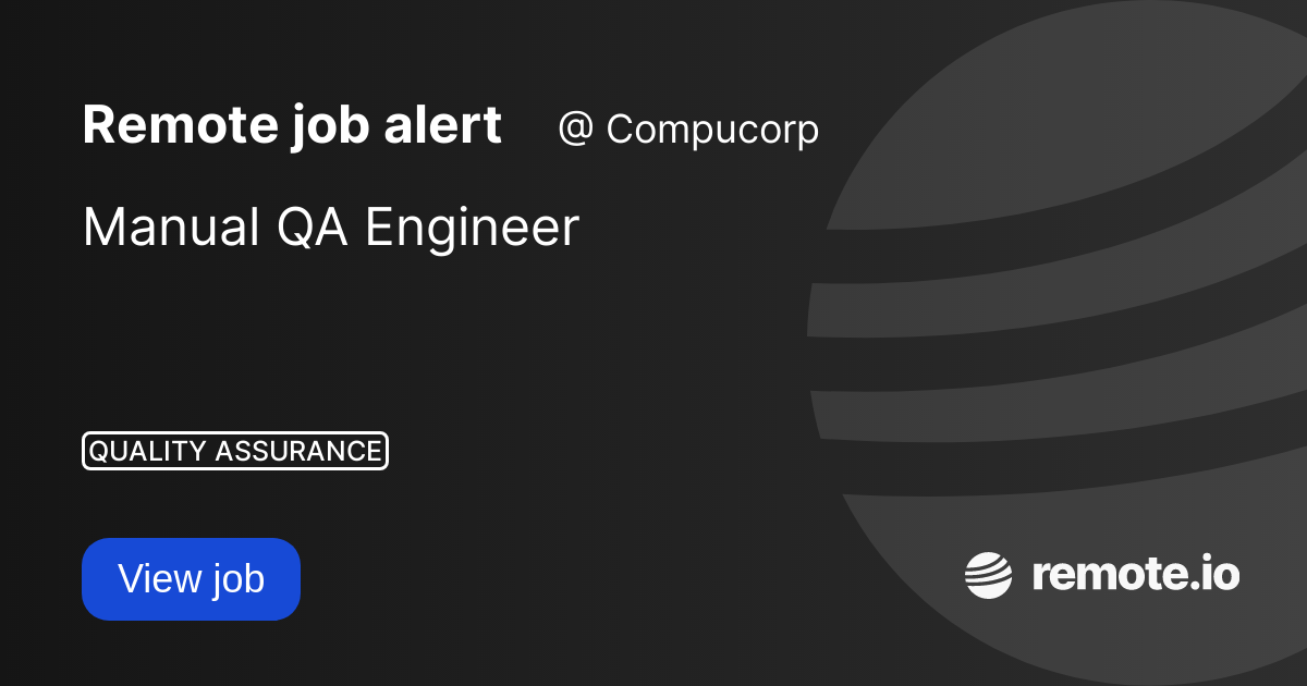 Manual QA Engineer remote.io