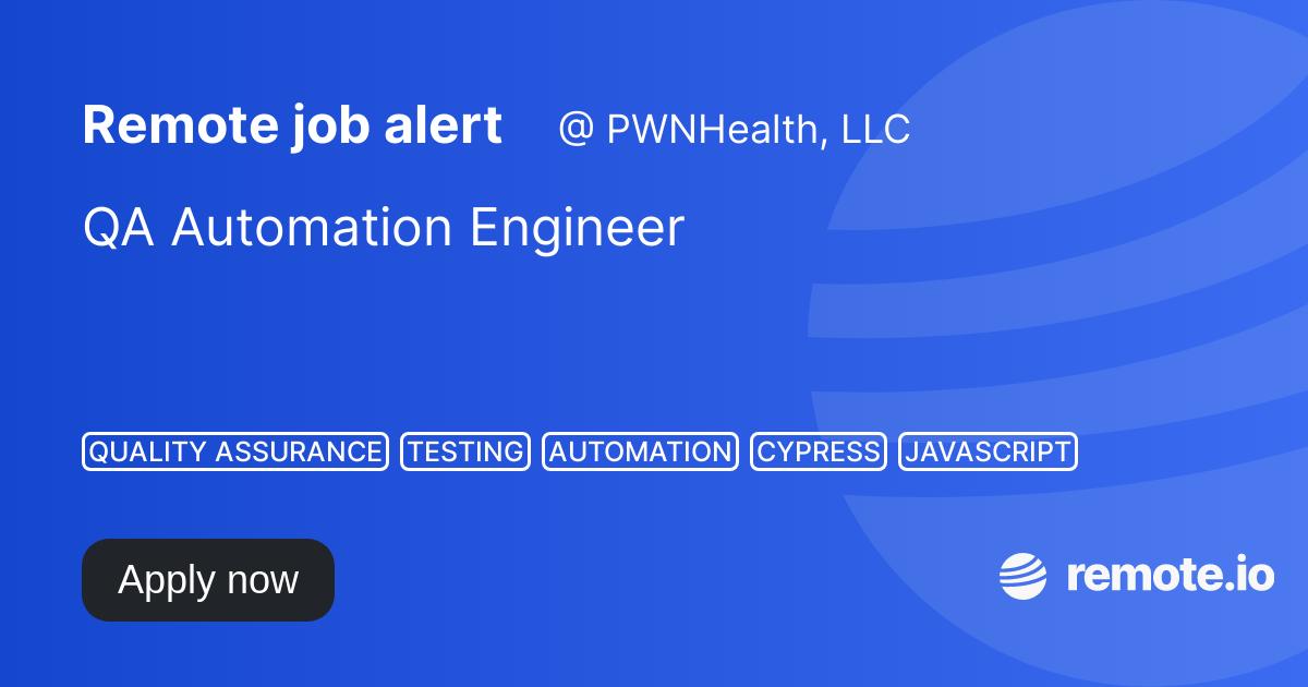 QA Automation Engineer remote.io