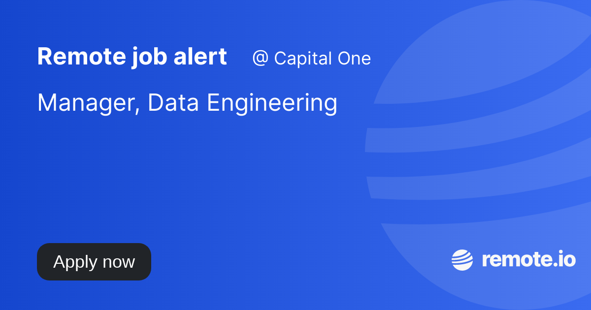 Manager, Data Engineering remote.io