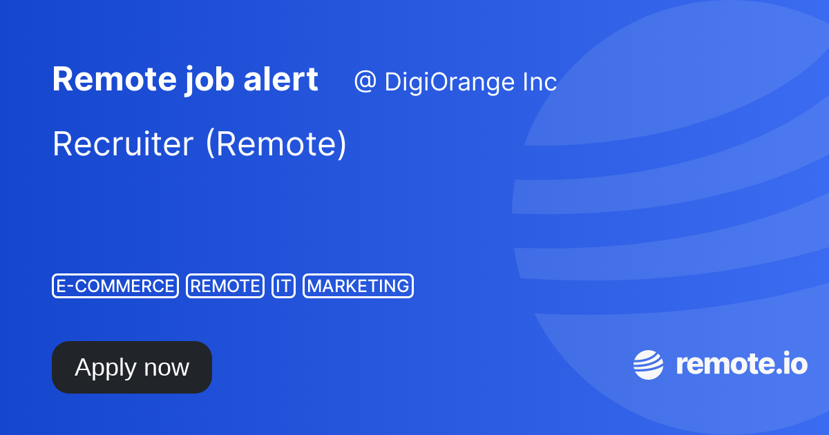 Recruiter (Remote) remote.io