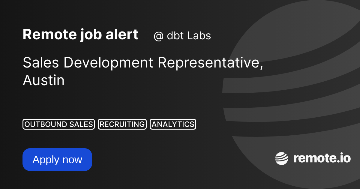 Sales Development Representative, Austin remote.io