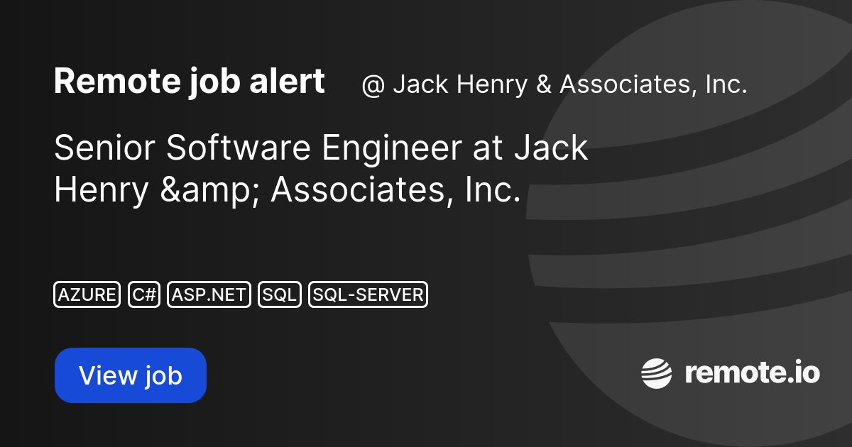 Senior Software Engineer at Jack Henry & Associates, Inc. remote.io